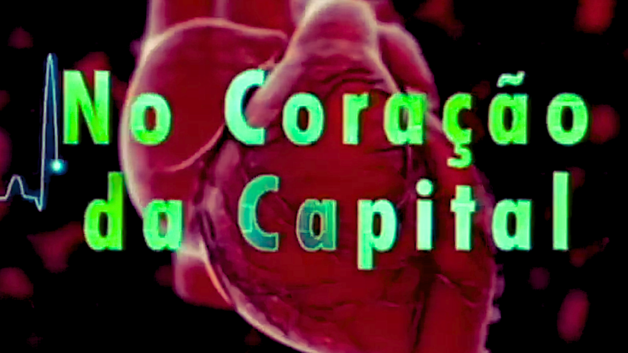 No Coração da Capital